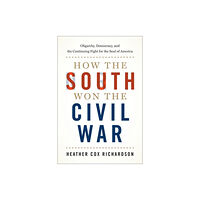 Oxford University Press Inc How the South Won the Civil War (inbunden, eng)