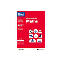 Oxford University Press Bond: Maths: No Nonsense (häftad, eng)