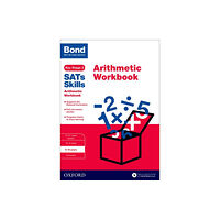 Oxford University Press Bond SATs Skills: Arithmetic Workbook (häftad, eng)