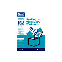 Oxford University Press Bond SATs Skills Spelling and Vocabulary Stretch Workbook (häftad, eng)