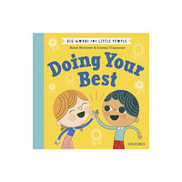 Oxford University Press Big Words for Little People Doing Your Best (inbunden, eng)