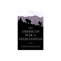 Oxford University Press Inc The American War in Afghanistan (inbunden, eng)