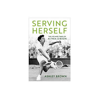 Oxford University Press Inc Serving Herself (inbunden, eng)