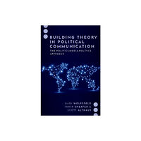 Oxford University Press Inc Building Theory in Political Communication (häftad, eng)