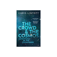 Oxford University Press The Crowd and the Cosmos (häftad, eng)