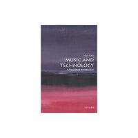 Oxford University Press Inc Music and Technology (häftad, eng)