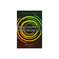 Oxford University Press Philosophy of Psychedelics (inbunden, eng)