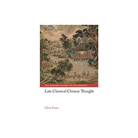 Oxford University Press Late Classical Chinese Thought (inbunden, eng)