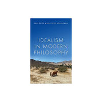 Oxford University Press Idealism in Modern Philosophy (häftad, eng)