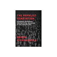 Oxford University Press Inc The Populist Temptation (häftad, eng)