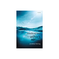 Oxford University Press Medical Law and Ethics (häftad, eng)
