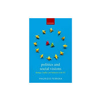 Oxford University Press Politics and Social Visions (häftad, eng)