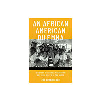 Oxford University Press Inc An African American Dilemma (inbunden, eng)