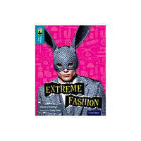 Oxford University Press Oxford Reading Tree TreeTops inFact: Level 9: Extreme Fashion (häftad, eng)