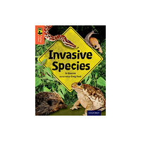 Oxford University Press Oxford Reading Tree TreeTops inFact: Level 13: Invasive Species (häftad, eng)