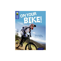 Oxford University Press Oxford Reading Tree TreeTops inFact: Level 17: On Your Bike! (häftad, eng)