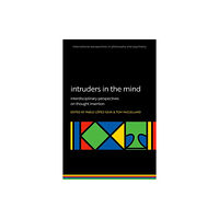 Oxford University Press Intruders in the Mind (häftad, eng)