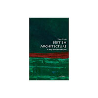 Oxford University Press British Architecture (häftad, eng)