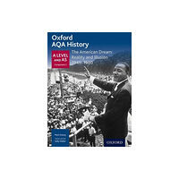 Oxford University Press Oxford AQA History for A Level: The American Dream: Reality and Illusion 1945-1980 (häftad, eng)