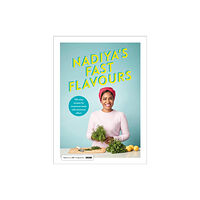 Penguin books ltd Nadiya's Fast Flavours (inbunden, eng)