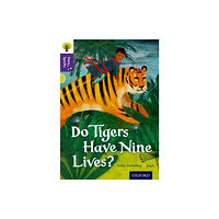 Oxford University Press Oxford Reading Tree Story Sparks: Oxford Level 11: Do Tigers Have Nine Lives? (häftad, eng)