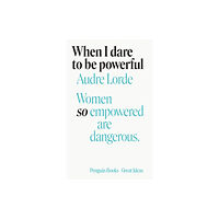 Penguin books ltd When I Dare to Be Powerful (häftad, eng)