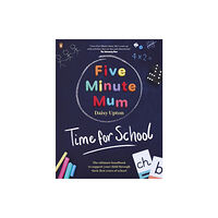 Penguin Random House Children's UK Five Minute Mum: Time For School (häftad, eng)