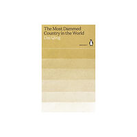 Penguin books ltd The Most Dammed Country in the World (häftad, eng)