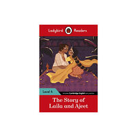 Penguin Random House Children's UK Ladybird Readers Level 4 - Tales from India - The Story of Laila and Ajeet (ELT Graded Reader) (häftad, eng)