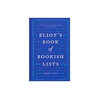 Penguin books ltd Eliot's Book of Bookish Lists (inbunden, eng)