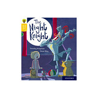 Oxford University Press Oxford Reading Tree Story Sparks: Oxford Level 5: The Night Knight (häftad, eng)