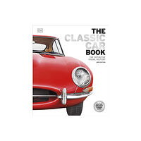 Dorling Kindersley Ltd The Classic Car Book (inbunden, eng)