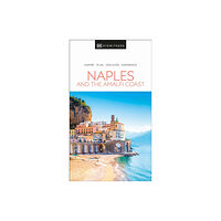 Dorling Kindersley Ltd DK Naples and the Amalfi Coast (häftad, eng)