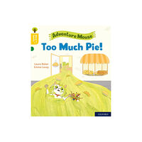 Oxford University Press Oxford Reading Tree Word Sparks: Level 5: Too Much Pie! (häftad, eng)