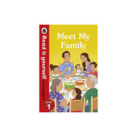 Penguin books ltd Meet My Family – Read It Yourself with Ladybird Level 1 (inbunden, eng)