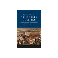 The university of chicago press Aristotle's Politics (häftad, eng)