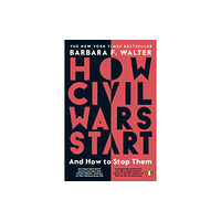 Penguin books ltd How Civil Wars Start (häftad, eng)