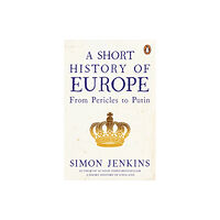 Penguin books ltd A Short History of Europe (häftad, eng)
