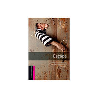 Oxford University Press Oxford Bookworms Library: Starter: Escape (häftad, eng)