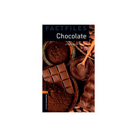 Oxford University Press Oxford Bookworms Library Factfiles: Level 2:: Chocolate (häftad, eng)