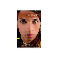 Oxford University Press Oxford Bookworms Library: Level 1: Pocahontas (häftad, eng)