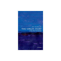 Oxford University Press The Virgin Mary (häftad, eng)
