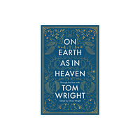 Spck publishing On Earth as in Heaven (inbunden, eng)
