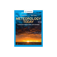 Cengage Learning, Inc Meteorology Today: An Introduction to Weather, Climate, and the Environment (inbunden, eng)