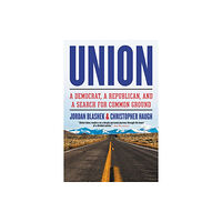 Not Stated Union : A Democrat, a Republican, and a Search for Common Ground (häftad, eng)