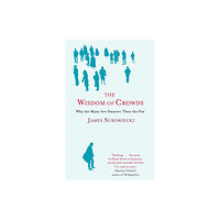 Little, Brown Book Group The Wisdom Of Crowds (häftad, eng)