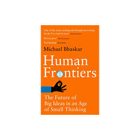 Little, Brown Book Group Human Frontiers (häftad, eng)