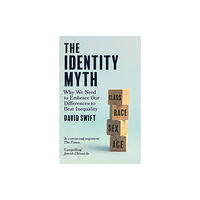 Little, Brown Book Group The Identity Myth (inbunden, eng)