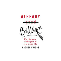 Little, Brown Book Group Already Brilliant (häftad, eng)