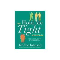 Little, Brown Book Group The Hold Me Tight Workbook (häftad, eng)